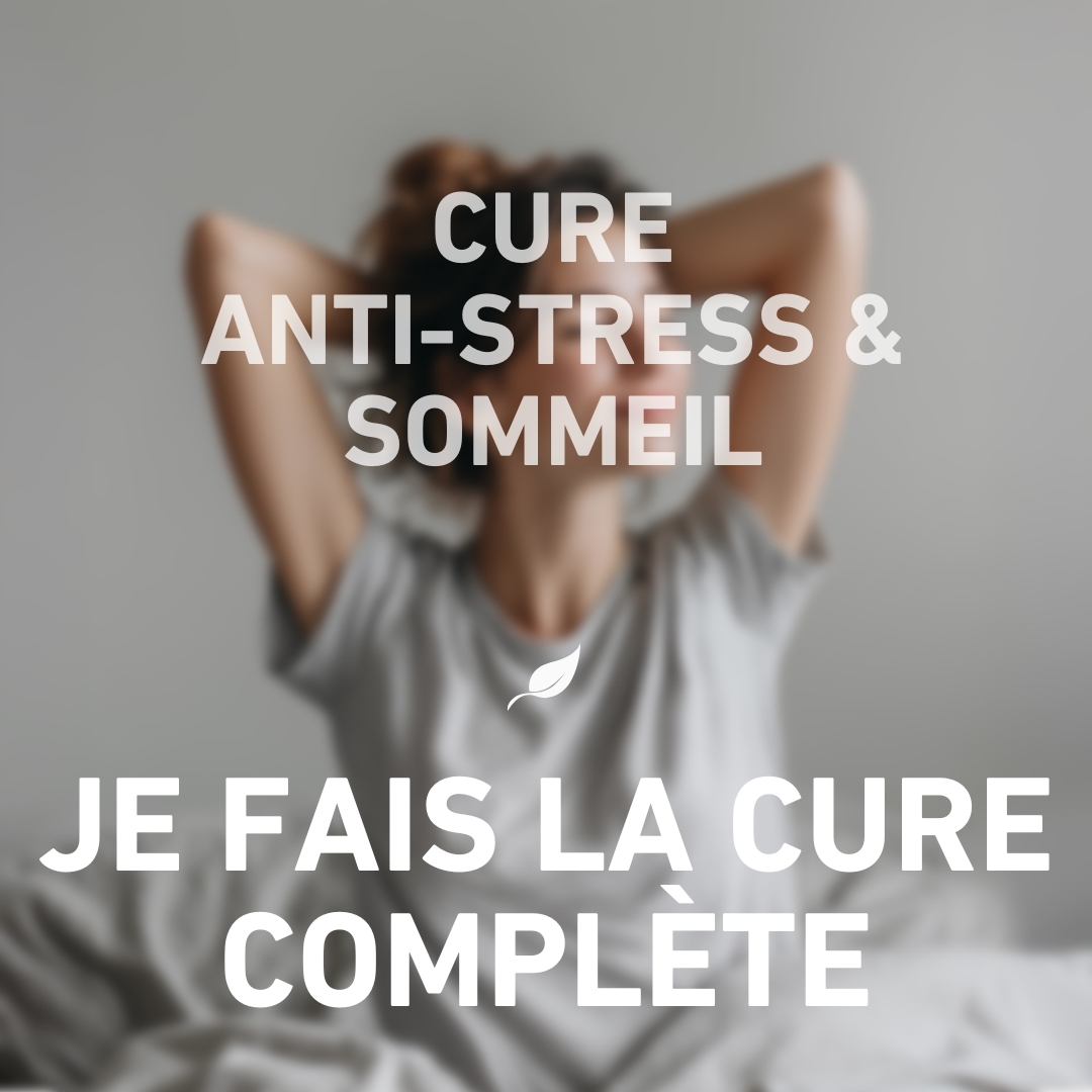 Cure Anti-Stress & Sommeil, toute la cure