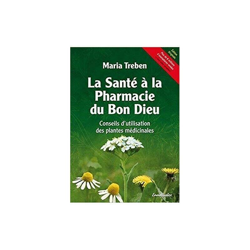 Livre "La Santé à la Pharmacie du Bon Dieu"